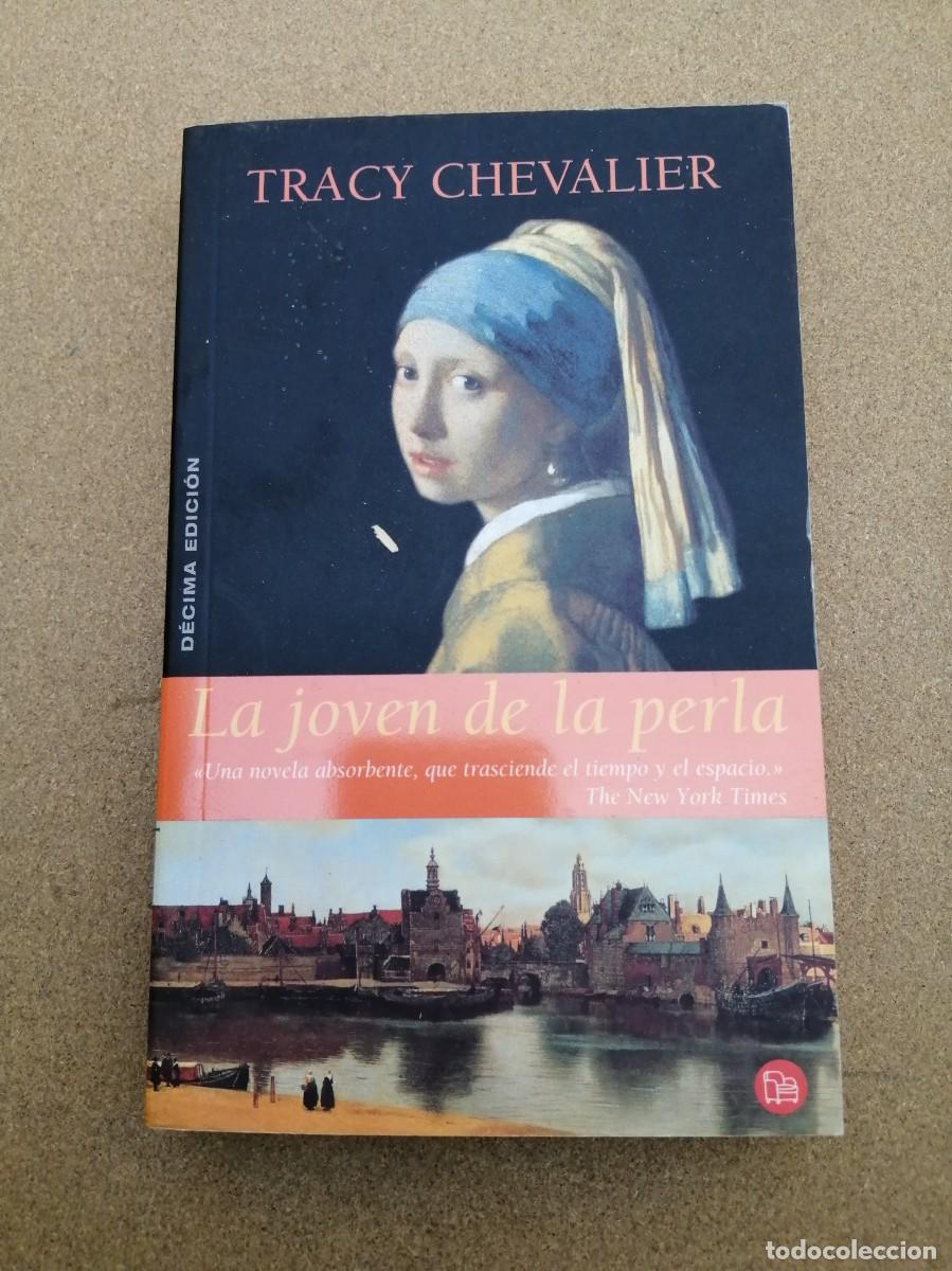 Libros de segunda mano: LA JOVEN DE LA PERLA (TRACY CHEVALIER) - Foto 1