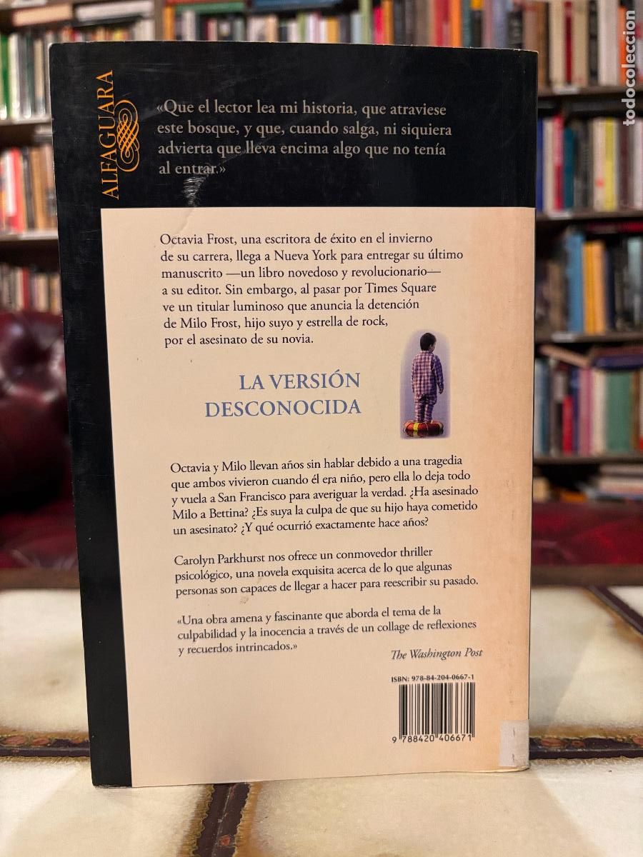 Libros de segunda mano: La versi&oacute;n desconocida. Carolyn Parkhurst. - Foto 2