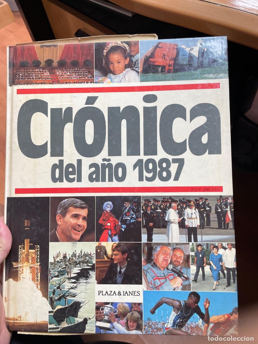 Libros de segunda mano: Cr&oacute;nica del a&ntilde;o 1987 libro - Foto 1