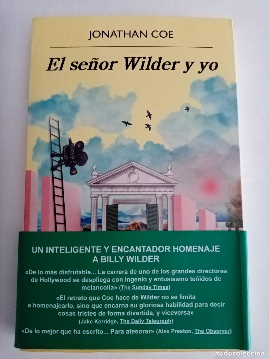 Libros de segunda mano: EL SE&Ntilde;OR WILDER Y YO . Jonathan Coe ( ANAGRAMA ) - Foto 1