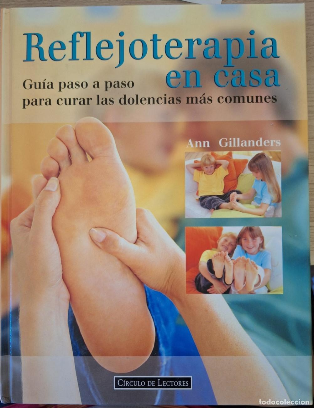 Libros de segunda mano: REFLEJOTERAPIA EN CASA. - GILLANDERS, Ann.
