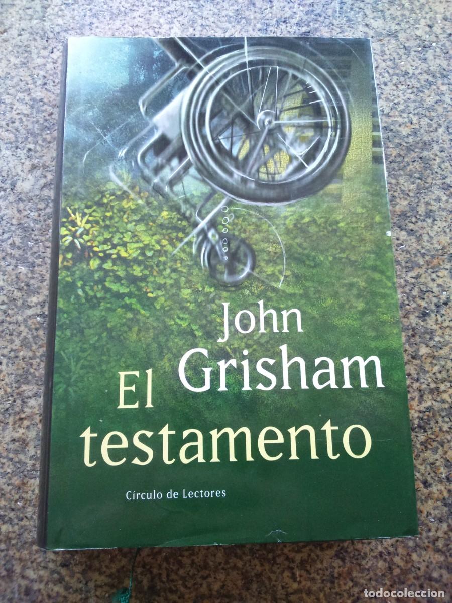 Libros de segunda mano: EL TESTAMENTO -- JOHN GRISHAM -- CIRCULO -- - Foto 1