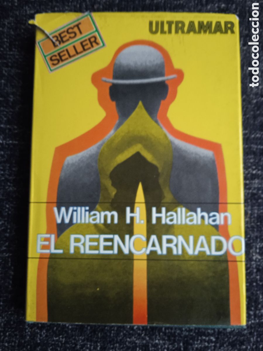 Livres d'occasion: EL REENCARNADO. / WILLIAM H. HALLAHAN