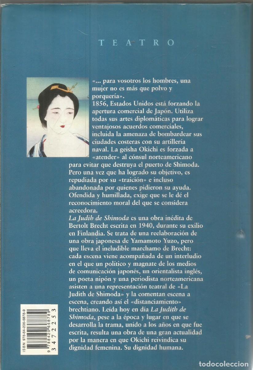 Libros de segunda mano: BERTOLT BRECHT. LA JUDITH DE SHIMODA. ALIANZA - Foto 2