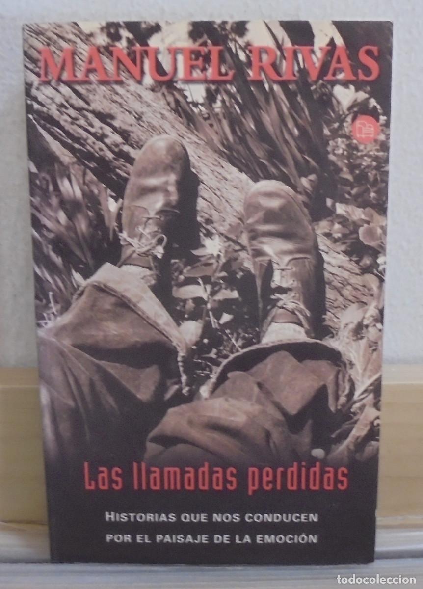 Libros de segunda mano: Las llamadas perdidas. Manuel Rivas - Foto 1