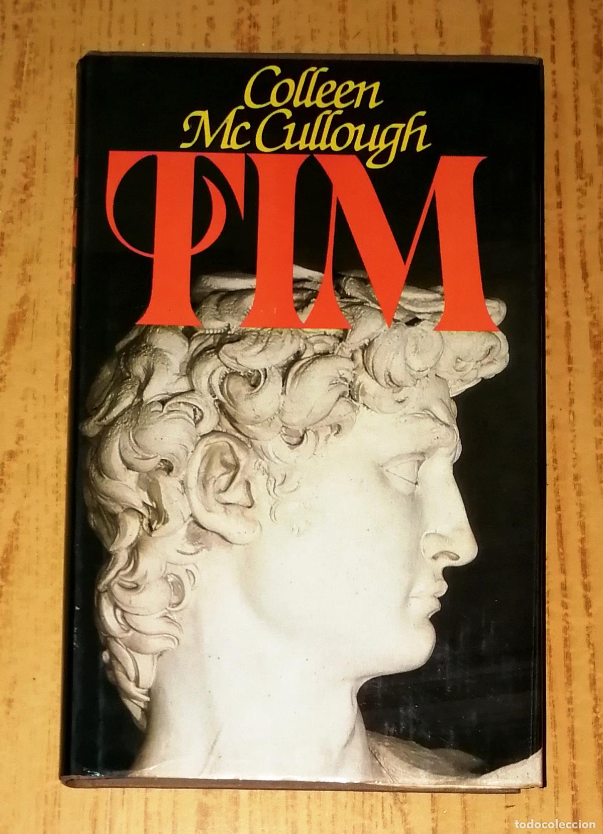 Libros de segunda mano: TIM / Colleen McCullough. - C&iacute;rculo de Lectores, 1981 - Foto 1