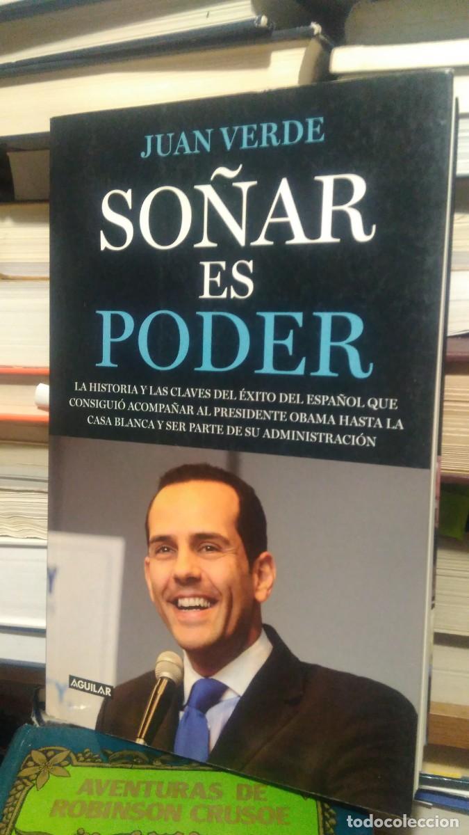 Libros de segunda mano: So&ntilde;ar es poder -Juan Verde. Aguilar - Foto 1