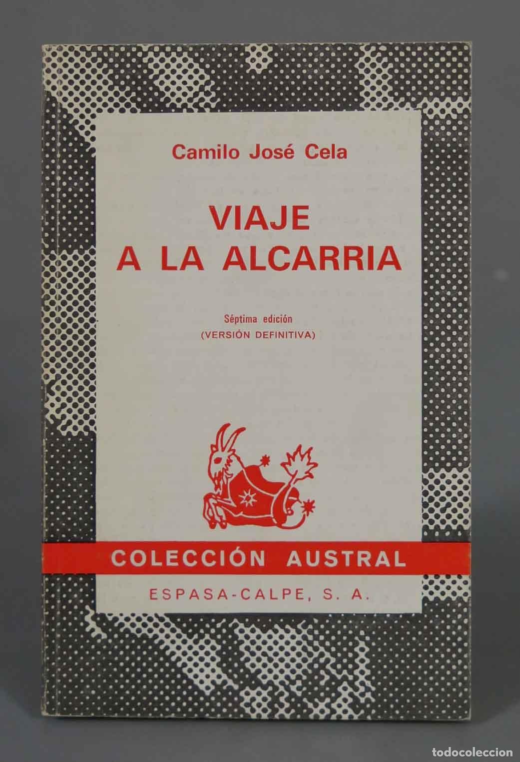 Libros de segunda mano: Camilo Jos&eacute; Cela VIAJE A LA ALCARRIA AUSTRAL
