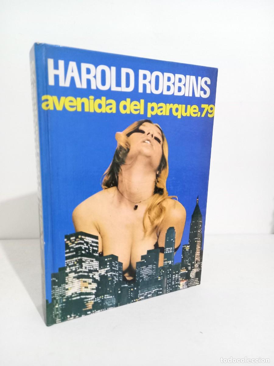 Libros de segunda mano: AVENIDA DEL PARQUE 79 - HAROLD ROBBINS - Foto 1