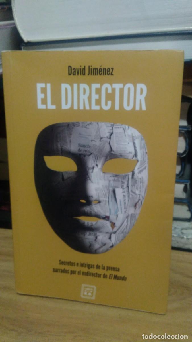 Libros de segunda mano: El director -David Jim&eacute;nez. Libros del K. O. - Foto 1