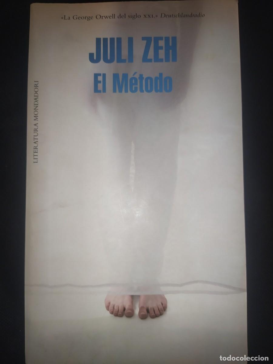 Libros de segunda mano: EL METODO - JULI ZEH - Foto 1