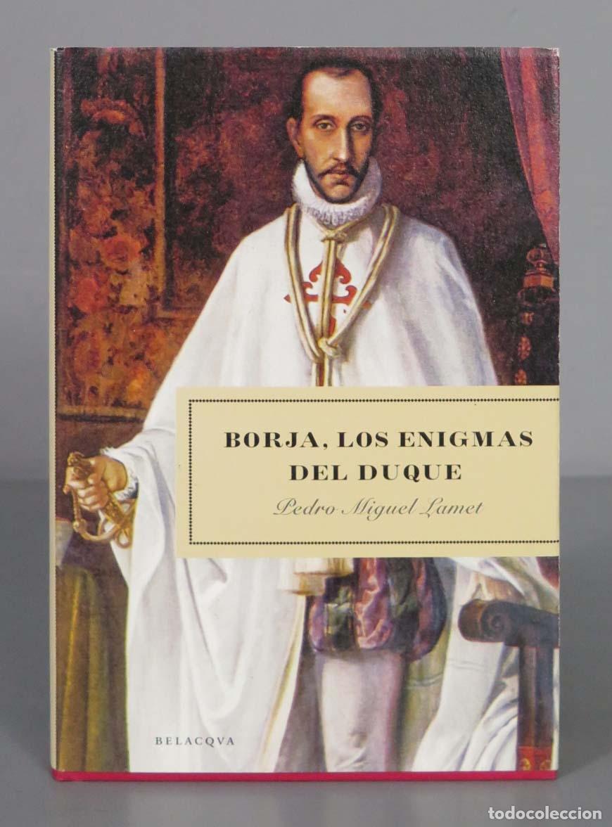 Gebrauchte B&uuml;cher: Borja, los enigmas del duque Lamet, Pedro Miguel