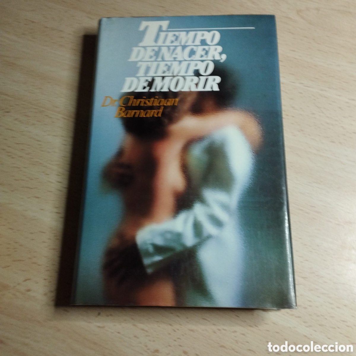 Libros de segunda mano: Tiempo de nacer, tiempo de morir. Dr. Christiaan Barnard. 1979. Circulo de lectores