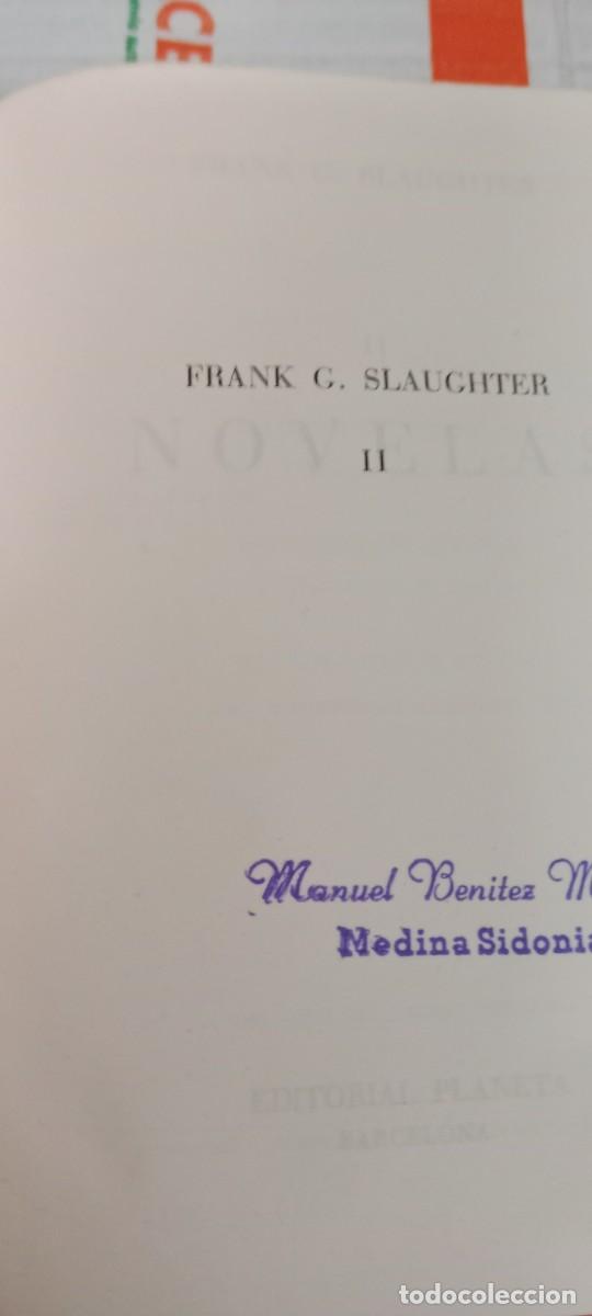 Libros de segunda mano: GG-EX LIBRO NOVELAS. TOMO II. FRANK G. SLAUGHTER. PLANETA - Foto 3