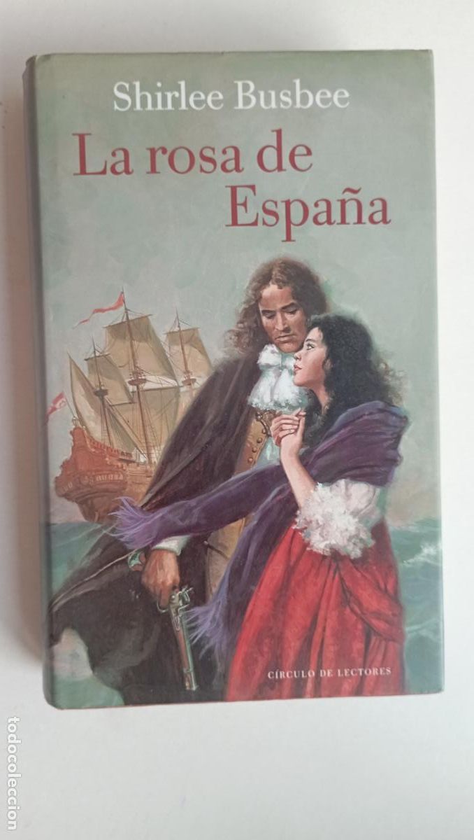 Libros de segunda mano: PLI - LA ROSA DE ESPA&Ntilde;A - SHIRLEE BUSBEE - COMO NUEVO - Foto 2