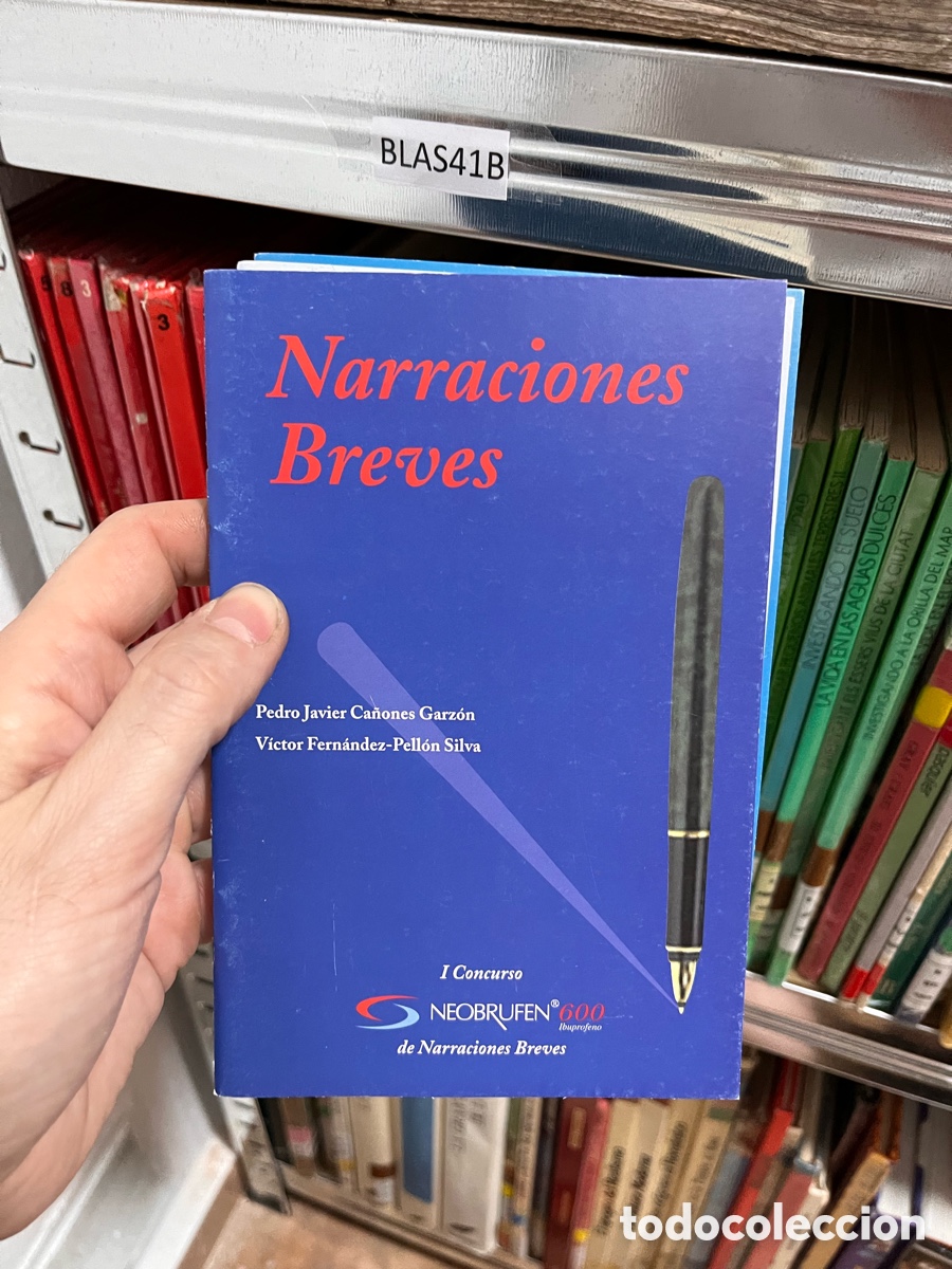 Libros de segunda mano: BLAS41B Narraciones Breves. Pedro Javier Ca&ntilde;ones Garz&oacute;n V&iacute;ctor Fern&aacute;ndez-Pell&oacute;n Silva
