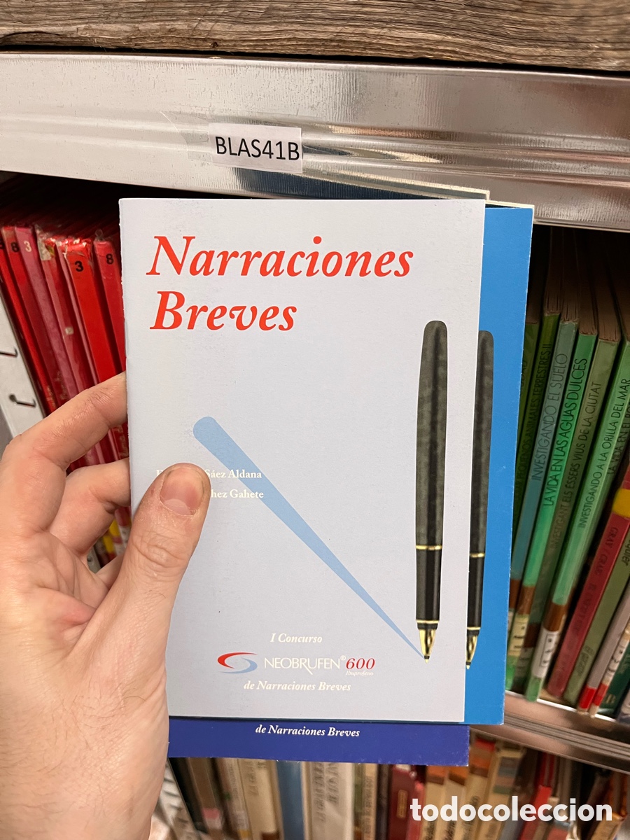 Libros de segunda mano: BLAS41B Narraciones Breves S&aacute;ez Aldana ; S&aacute;nchez Gahete
