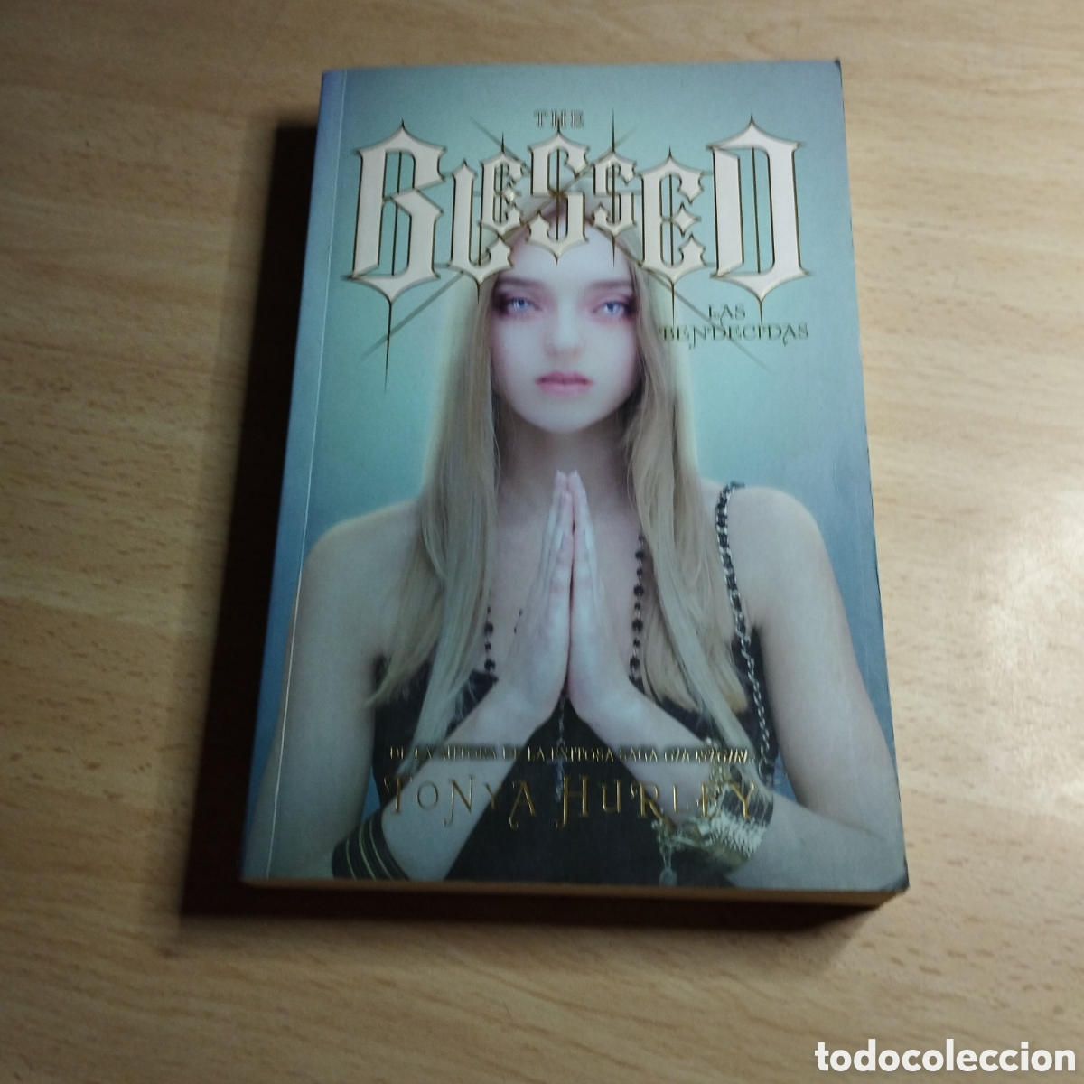 Libros de segunda mano: The Blessed. Las Bendecidas. Tonya Hurley. 2012. Alfaguara 1&ordf; Edici&oacute;n