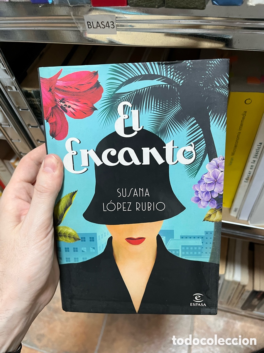 Libros de segunda mano: Blas43 EL ENCANTO - SUSANA LOPEZ RUBIO