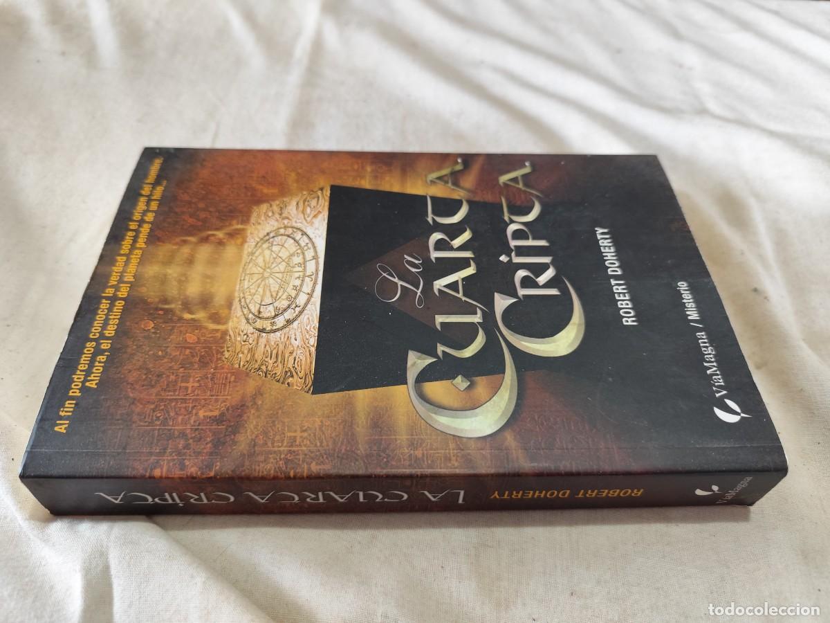 Libros de segunda mano: LA CUARTA CRIPTA / ROBERT DOHERTY / GARA P-115 / VIA MAGNA - Foto 1
