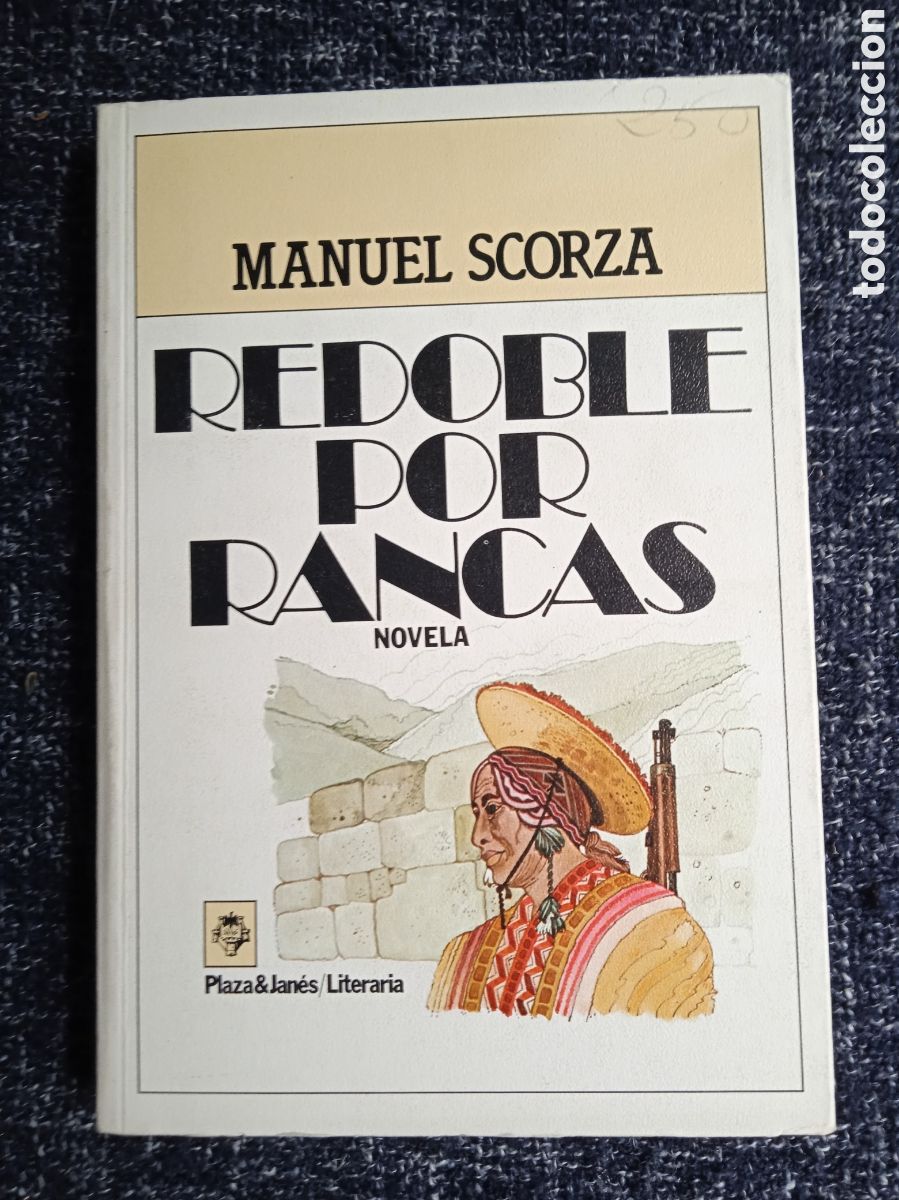 Gebrauchte B&uuml;cher: REDOBLE POR RANCAS / MANUEL SCORZA