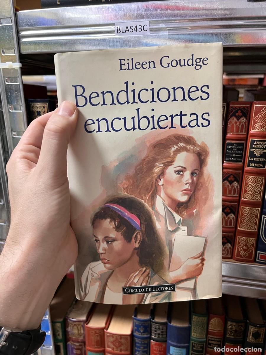 Libros de segunda mano: BLAS43C BENDICIONES ENCUBIERTAS, EILEEN GOUDGE - Foto 1