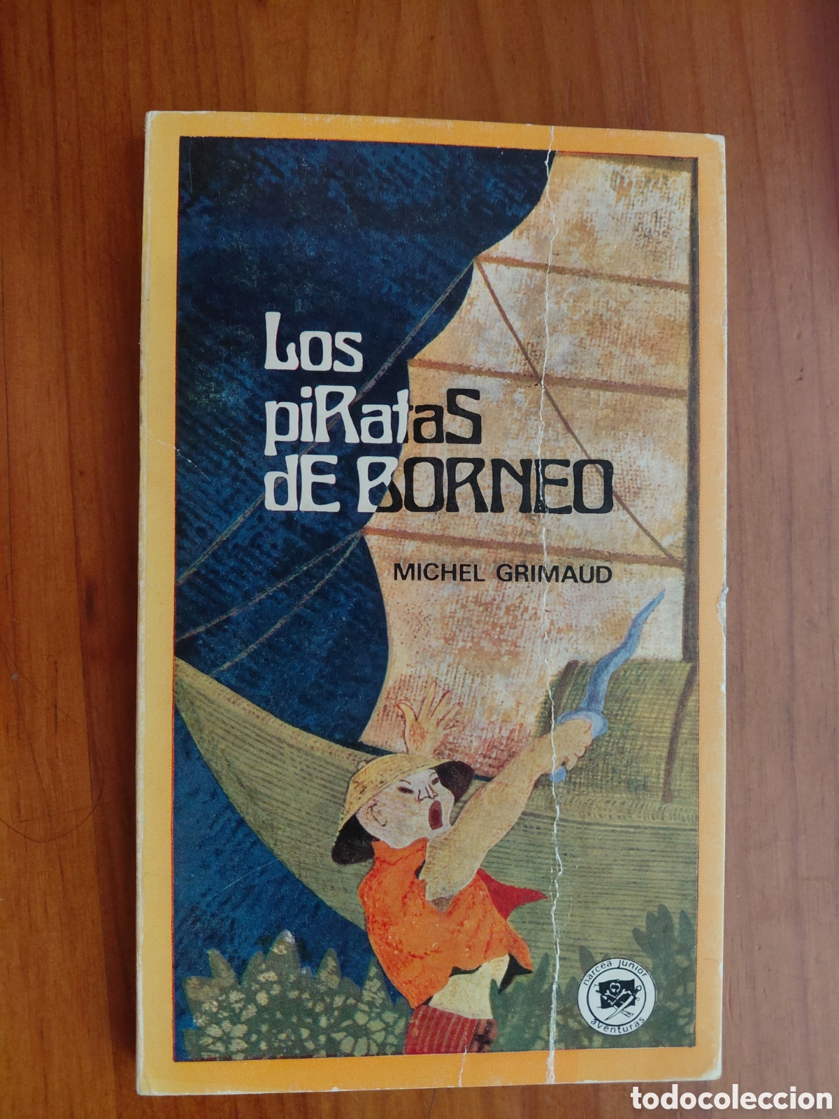 Gebrauchte B&uuml;cher: Los piratas de Borneo - Michel Grimaud - Narcea, 1972