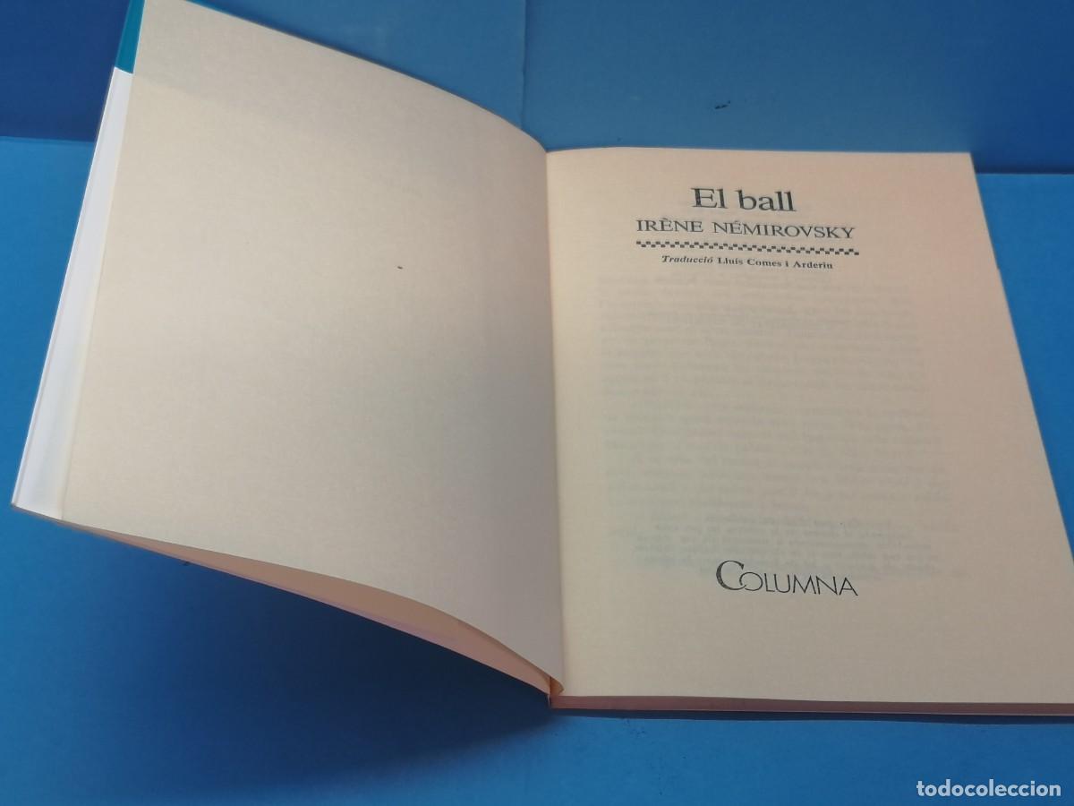 Libros de segunda mano: EL BALL.- IR&Egrave;NE N&Eacute;MIROVSKY. TEXT: CATAL&Agrave; - Foto 2