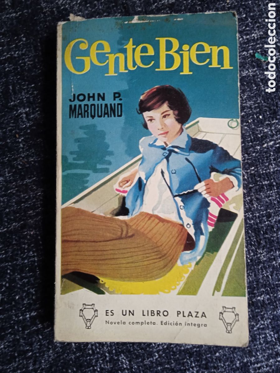 Gebrauchte B&uuml;cher: GENTE BIEN. / JOHN P. MARQUAND.