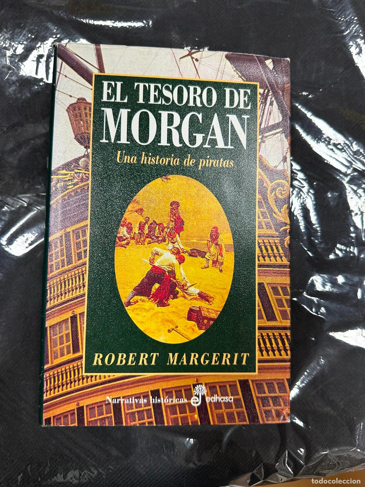 Libros de segunda mano: El tesoro de Morgan.- Margerit, Robert - Foto 1