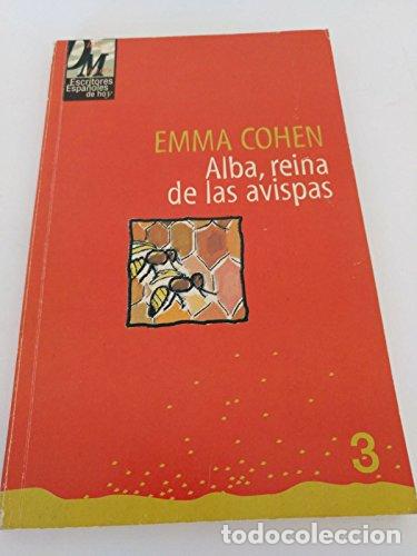 Libros de segunda mano: Alba, reina de las avispas. Emma Cohen - Foto 1