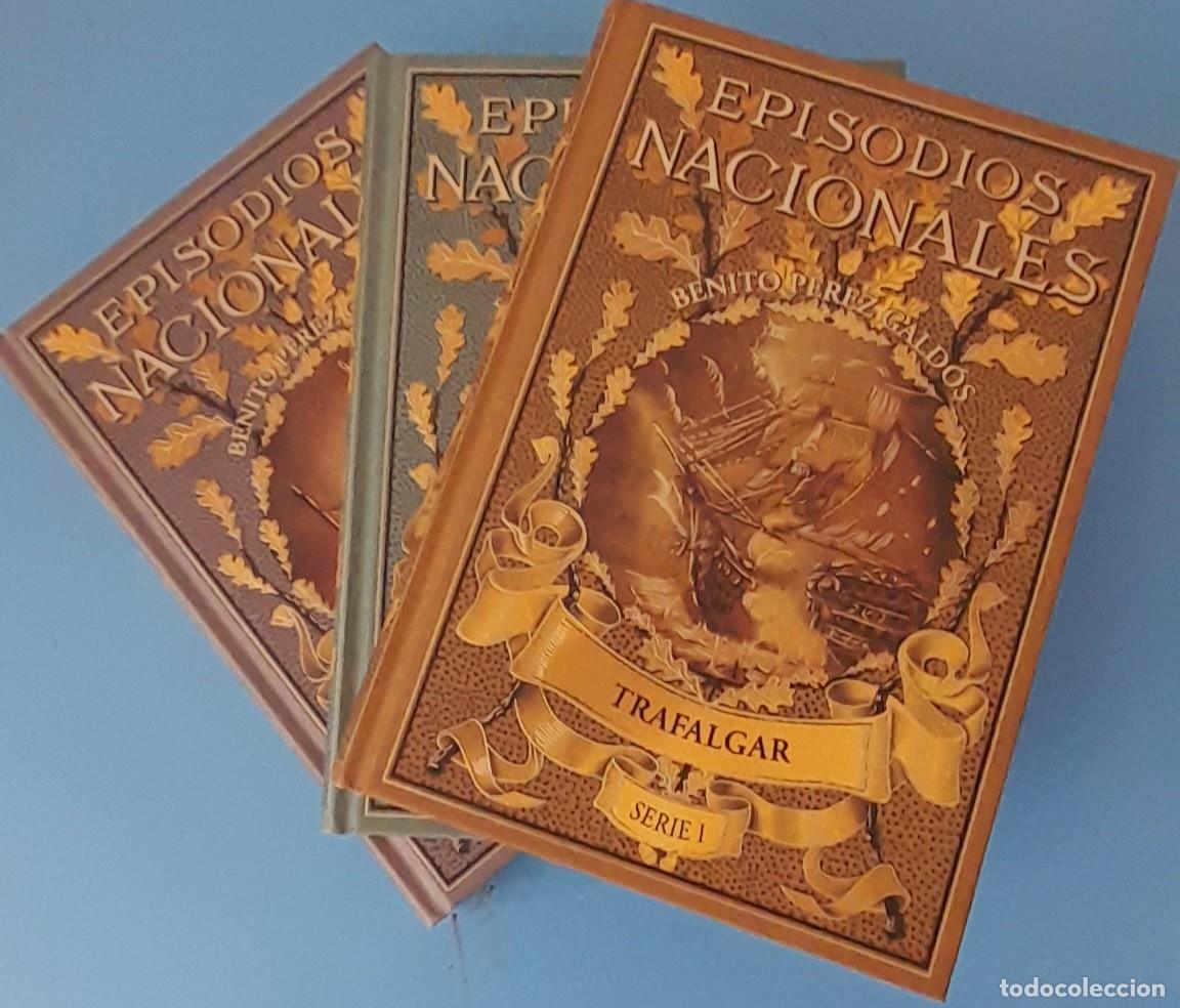 Libros de segunda mano: EPISODIOS NACIONALES. BENITO P&Eacute;REZ GARD&Oacute;S. SERIE 1. VOL&Uacute;MENES 1, 4 Y 5.