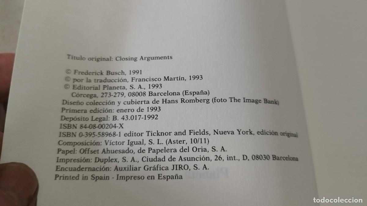 Libros de segunda mano: ARGUMENTOS DEFINITIVOS / FREDERICK BUSCH / PU-SA-5 / PLANETA - Foto 6