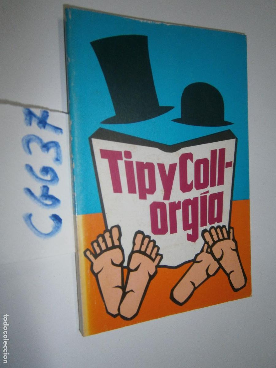 Libros de segunda mano: TIP Y COLL - ORGIA --- - Foto 1