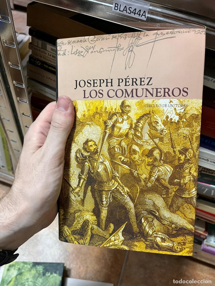 Libros de segunda mano: BLAS44A JOSEPH PEREZ, LOS COMUNEROS, CIRCULO - Foto 1