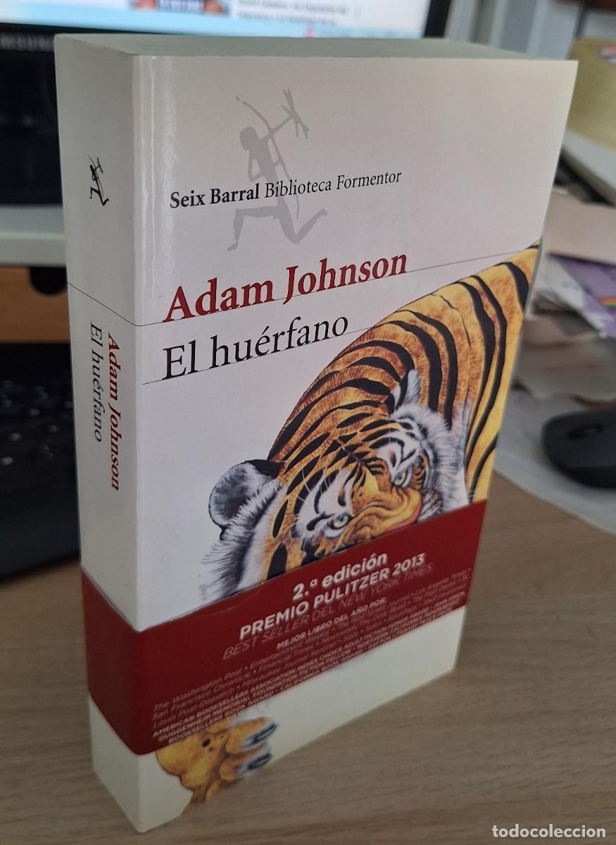 Libros de segunda mano: EL HU&Eacute;RFANO - JOHNSON, ADAM - Foto 1