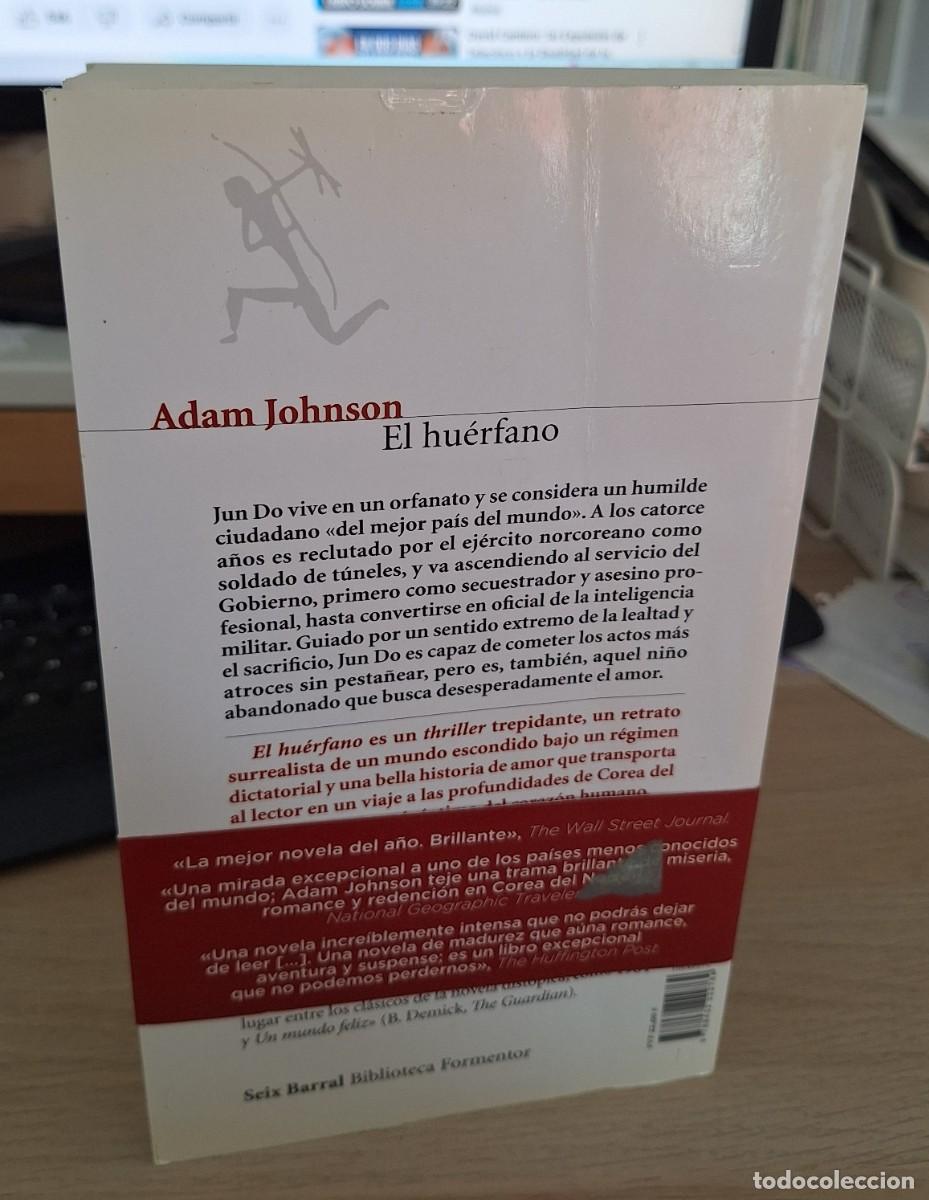 Libros de segunda mano: EL HU&Eacute;RFANO - JOHNSON, ADAM - Foto 2