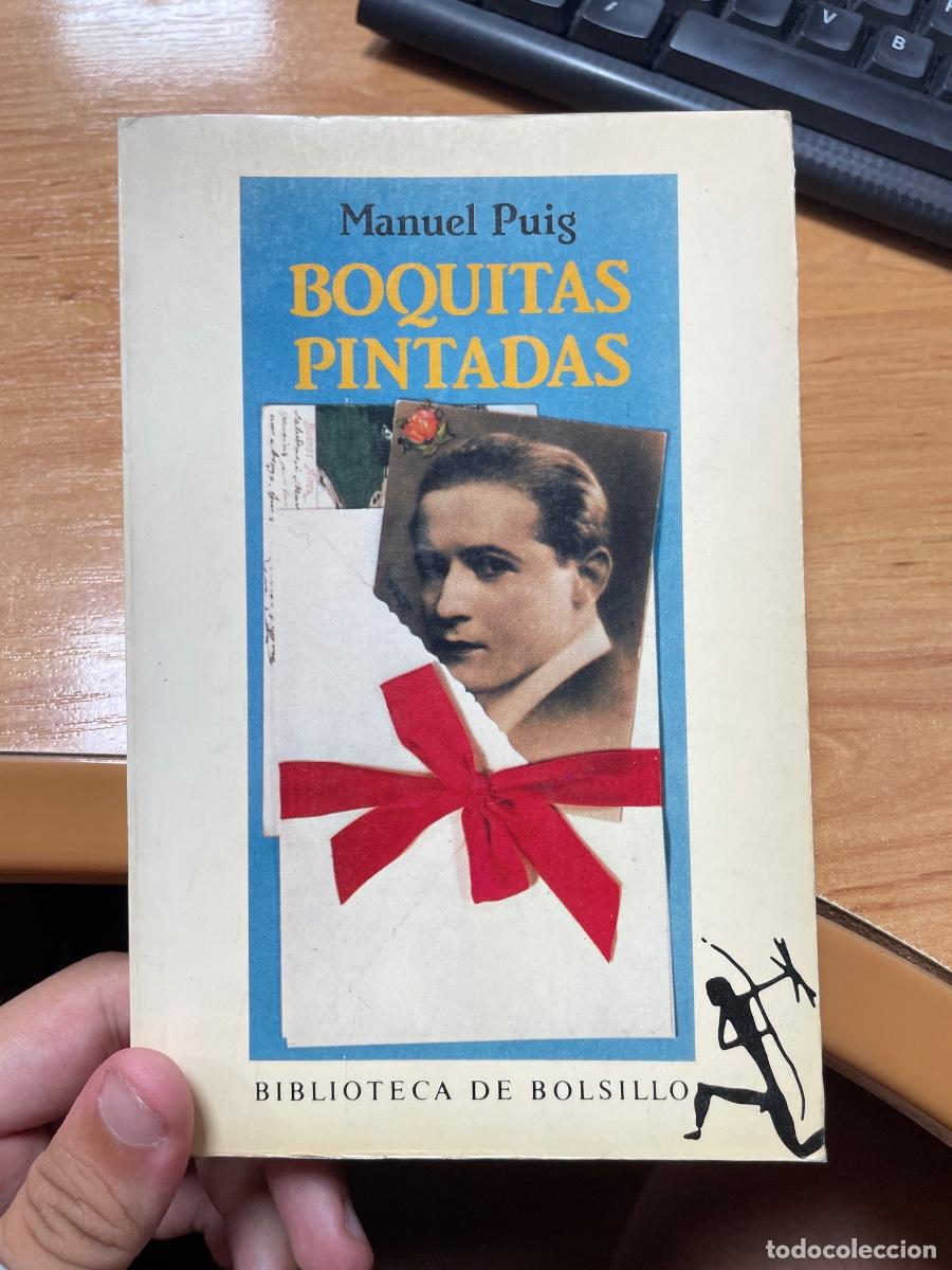 Libros de segunda mano: Boquitas pintadas Manuel Puig - Foto 1