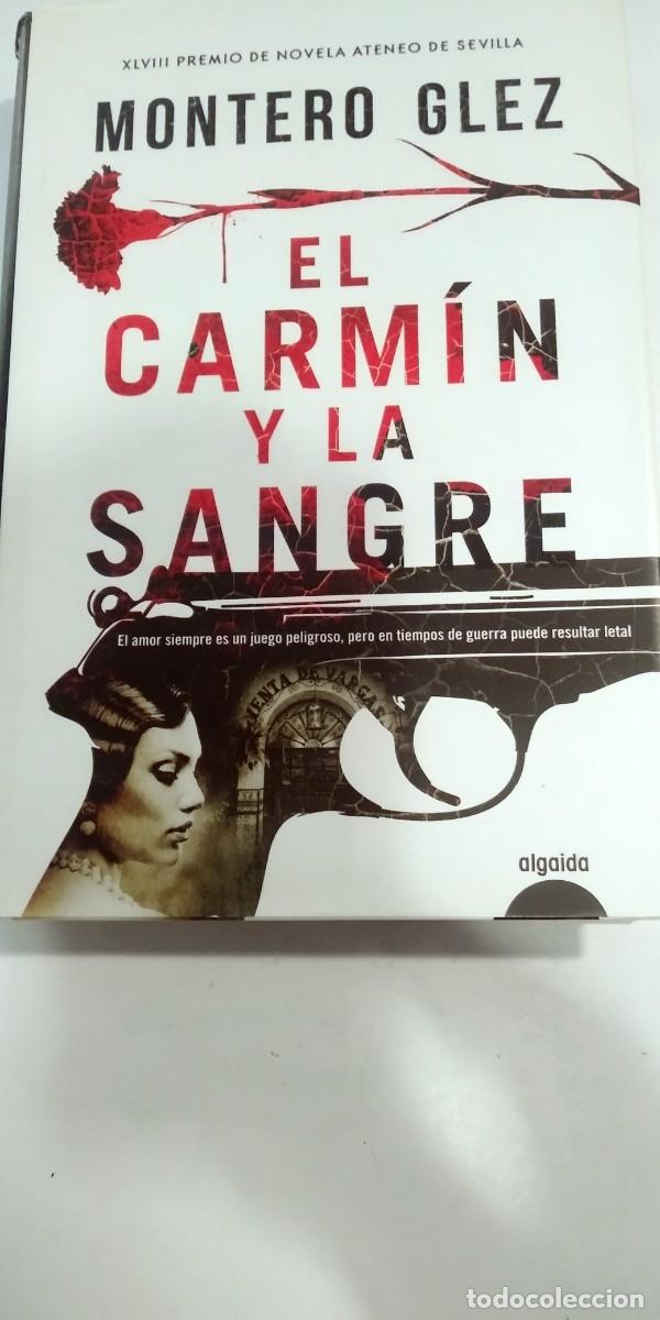 Libros de segunda mano: El carm&iacute;n y la samgre Montero Glez - Foto 1