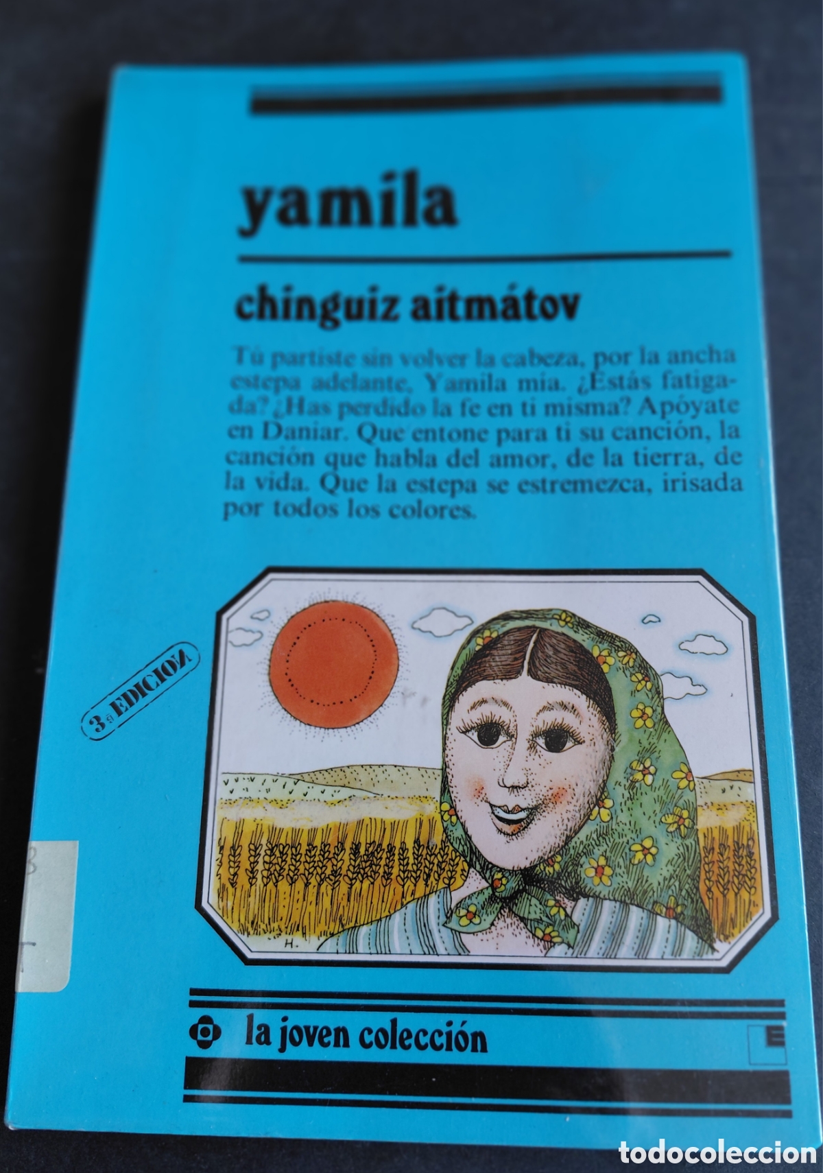 Libros de segunda mano: YAMILA. Chinguiz Aitmatov - Foto 1