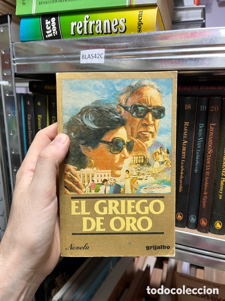Libros de segunda mano: Blas42C EL GRIEGO DE ORO ANTHONY QUINN JACQUELINE BISSET