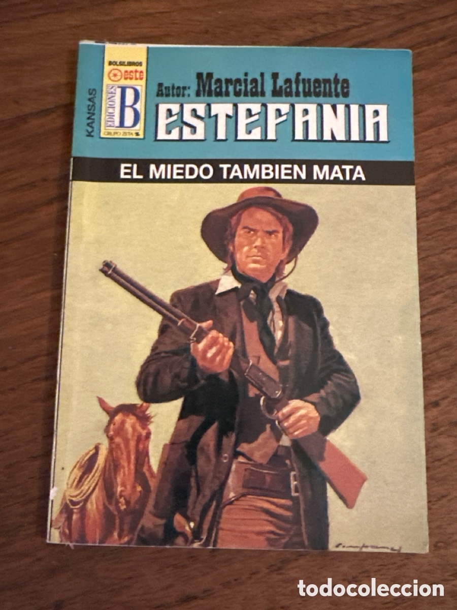 Gebrauchte B&uuml;cher: NOVELA OESTE - COLE. KANSAS - EL MIEDO TAMBIEN MATA DE M. LAFUENTE ESTEFANIA N&ordm; 1020