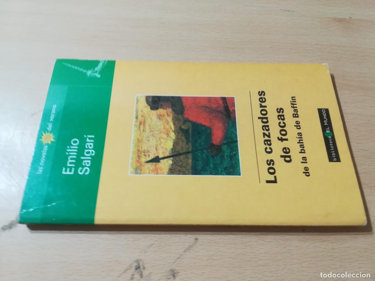 Livres d'occasion: LOS CAZADORES DE FOCAS / EMILIO SALGARI / AK58 / EL PERIODICO
