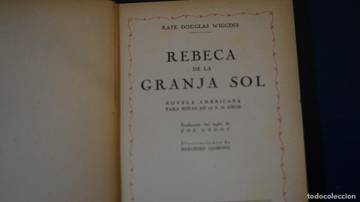 Libros de segunda mano: Kate Douglas Higgins - Rebeca de la Granja sol - Foto 2