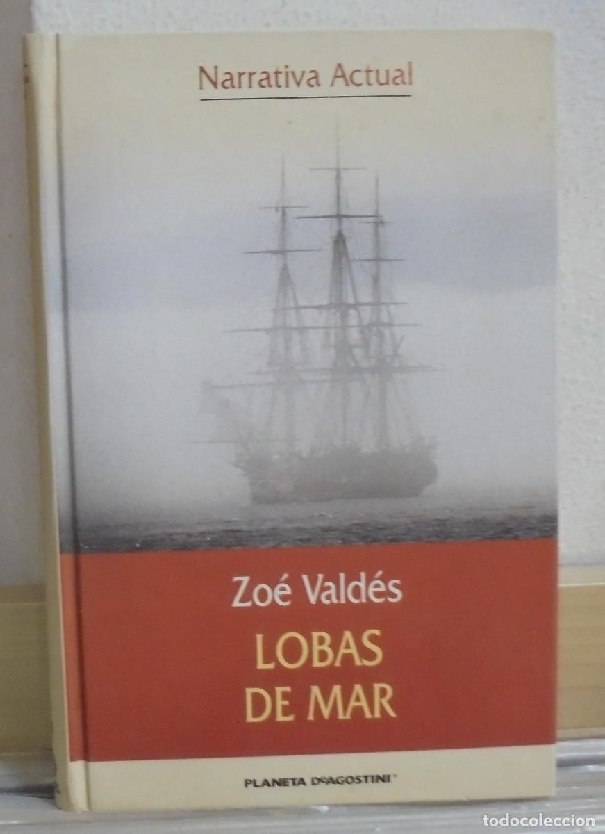 Libros de segunda mano: Lobas de mar. Zo&eacute; Vald&eacute;s - Foto 1