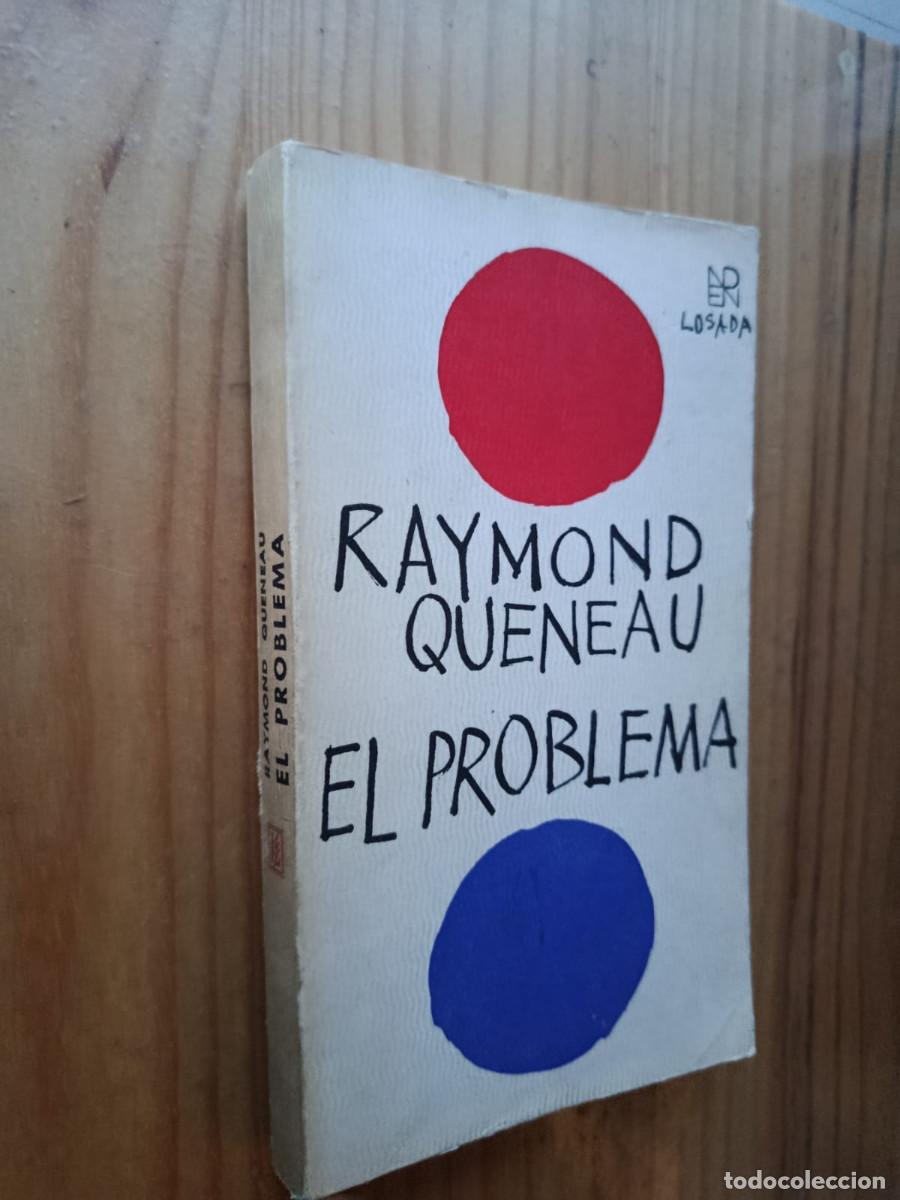 Libros de segunda mano: EL PROBLEMA - RAYMOND QUENEAU - Foto 1