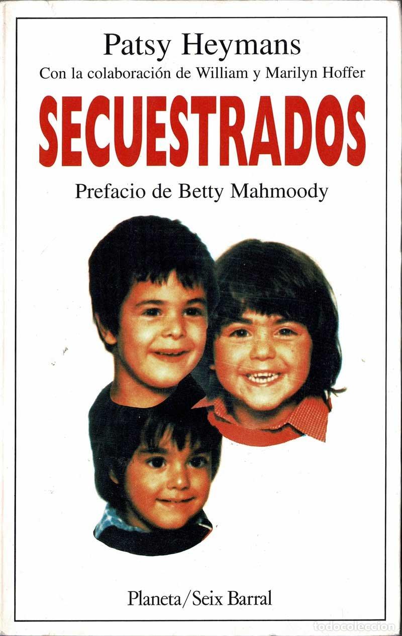 Libros de segunda mano: Secuestrados - Patsy Heymans - Foto 1
