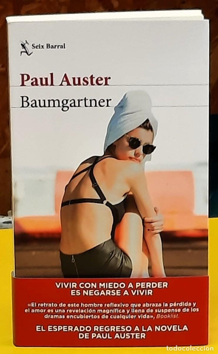 Libros de segunda mano: Baumgartner. Paul Auster. Seix Barral editorial. 1.&ordf; edici&oacute;n Marzo 2024.