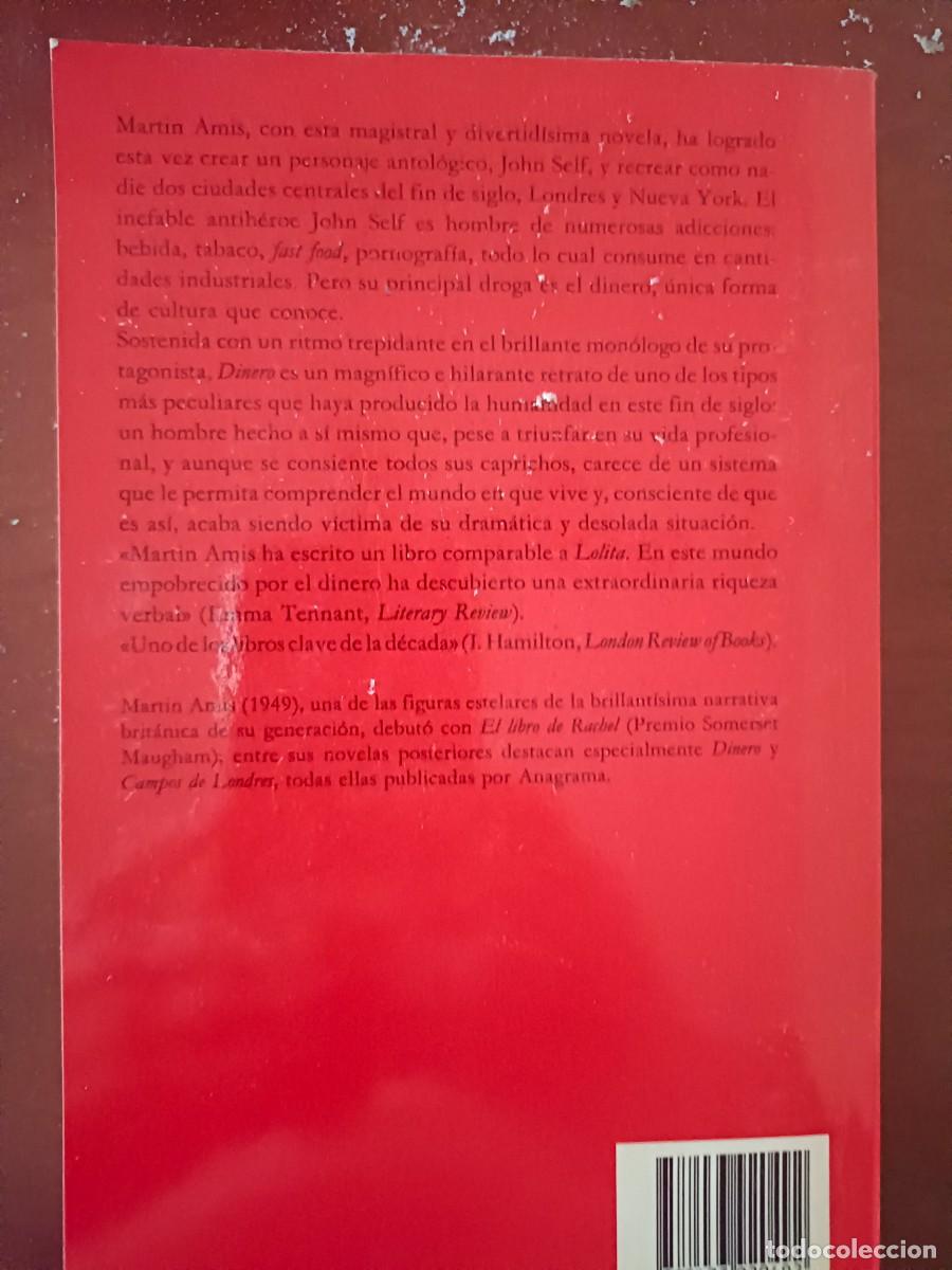 Libros de segunda mano: Martin Amis. Dinero. - Foto 2