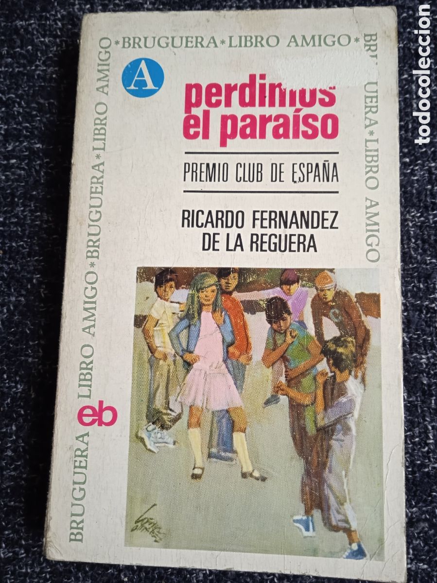 Libri di seconda mano: PERDIMOS EL PARAISO / RICARDO FERN&Aacute;NDEZ DE LA REGUERA